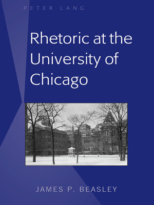 cover image of Rhetoric at the University of Chicago